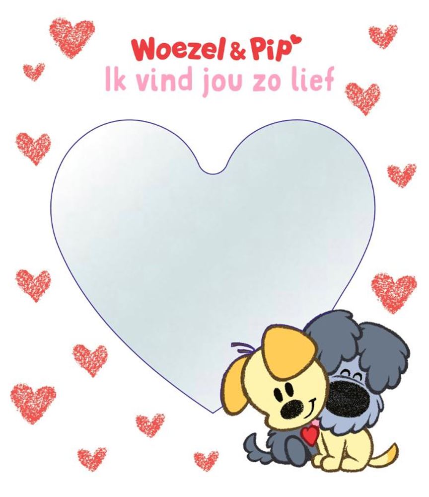 Woezel Pip: Ich finde dich so süß 3+