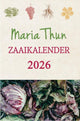 Maria Thun Aussaatkalender 2026 für Erwachsene