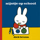 Goldenes Buch CPNB: Miffy in der Schule. 2+