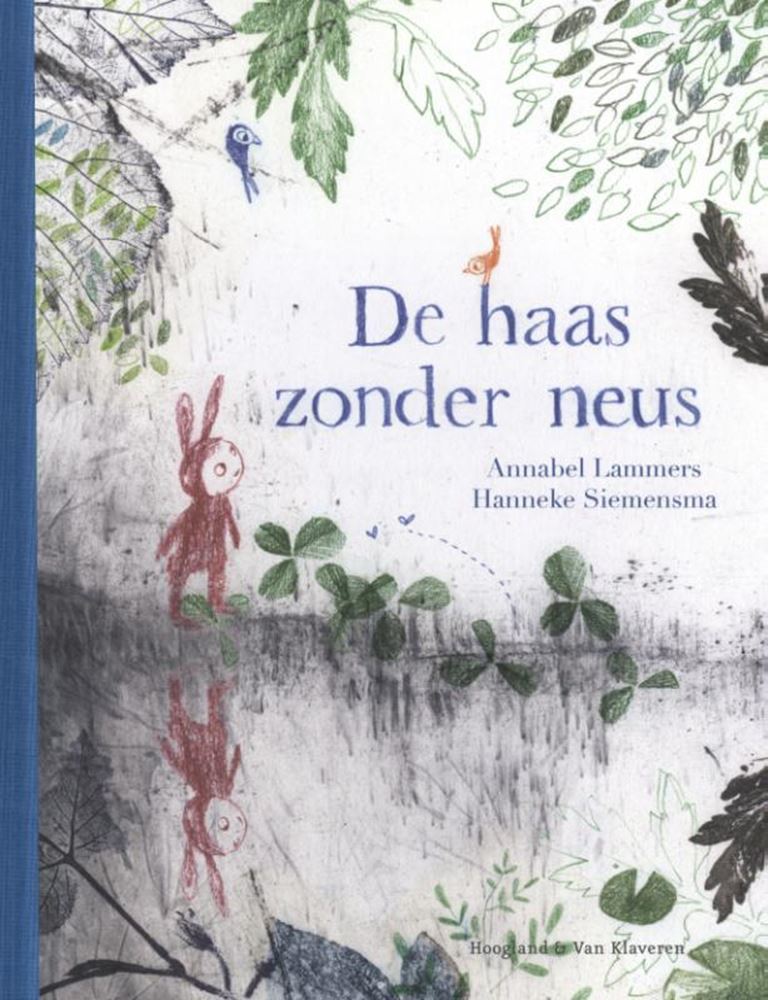 Der Hase ohne Nase. 3+ Silberpinsel