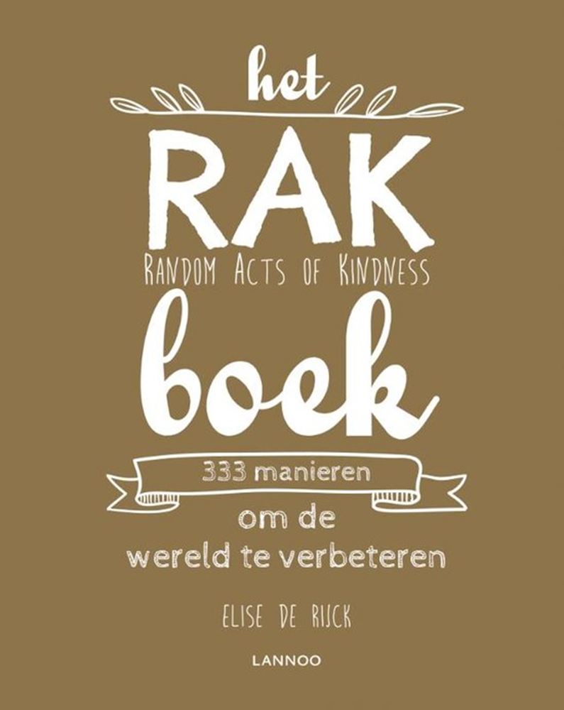Das Rak-Buch „Random Acts of Friendly“ (S