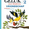 Glück für Kinder 2. Freundschaft. 5+