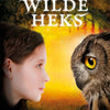 Wilde Hexe 4. Blutsschwestern. 9+