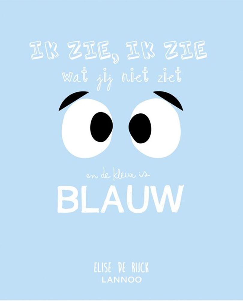 Ich sehe, ich sehe, was du nicht siehst; blau
