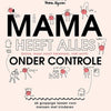 Mama hat alles (fast, nicht wirklich) herausgefunden