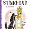 Stinker Hund ist verliebt. 6+