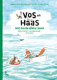 Fuchs und Hase. das dritte große Buch. 6+