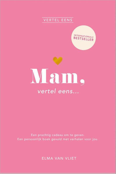 Elma van Vliet erzähl es mir – Mama, erzähl es mir – Tagebuch