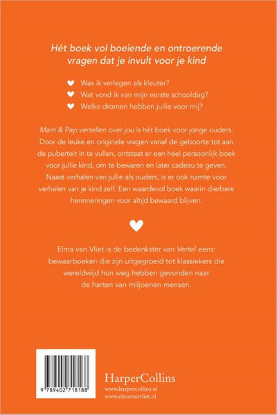 Elma van Vliet, erzähl mir – Mama, erzähl Papa von dir