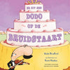 Auf der Hochzeitstorte ist ein Dodo. 4+