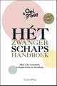 Autsch, ich wachse! Das Schwangerschaftshandbuch