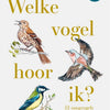 Welchen Vogel höre ich? 52 Singvögel und hu