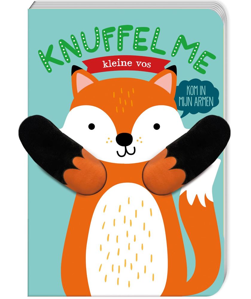 Umarme mich, kleiner Fuchs. (Karton)