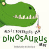 Wenn Sie zufällig einen Dinosaurier haben. 4+