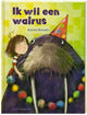 Bilderbuch: Ich will ein Walross 4+