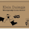 Wichtel-Farbmärchen: kleine Duje (3 Stück). 4+