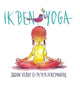 Ich bin Yoga. 4+