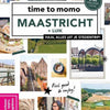 Zeit für Momo Maastricht und Lüttich.