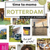 Zeit für Momo Rotterdam.
