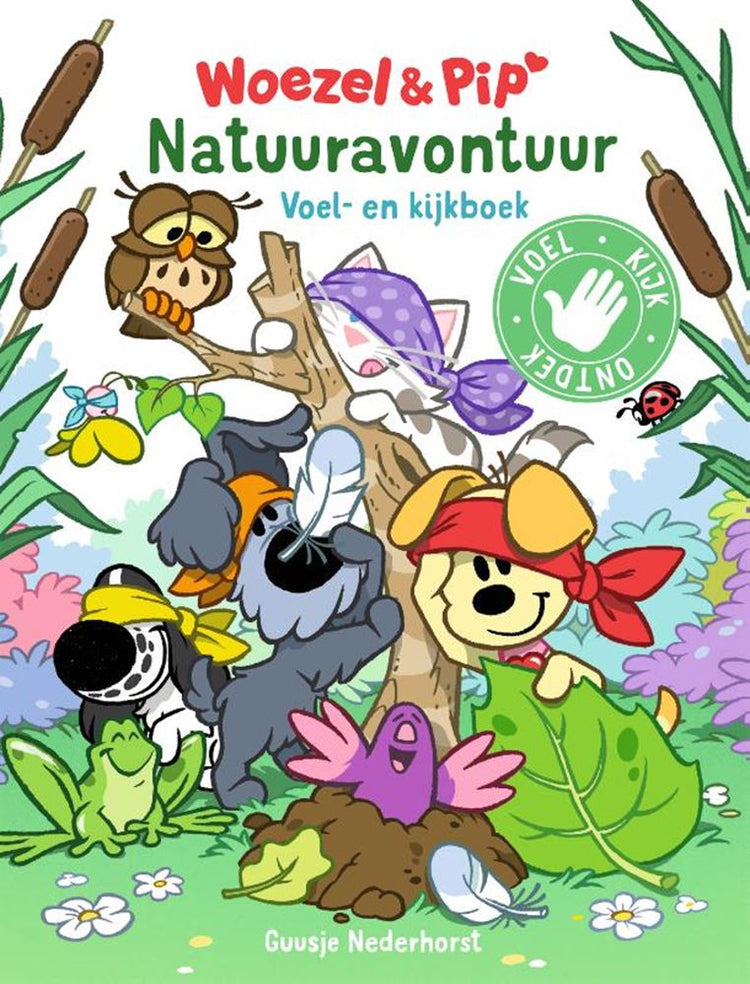 Woezel Pip: Naturabenteuer. fühlen und ki
