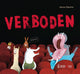 Bilderbuch: verboten 3+