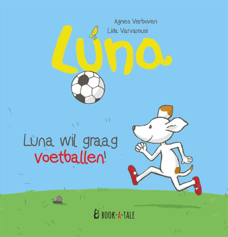 Bilderbuch: Luna will Fußball spielen!