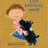 Bilderbuch: Ein tapferer Hund 3+