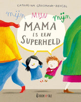 Druck: Meine Mutter ist eine Superheldin 3+ - afbeelding 1