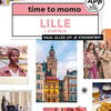 Lille und Kortrijk.