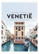 Venedig: Kleiner Atlas für Hedonisten.
