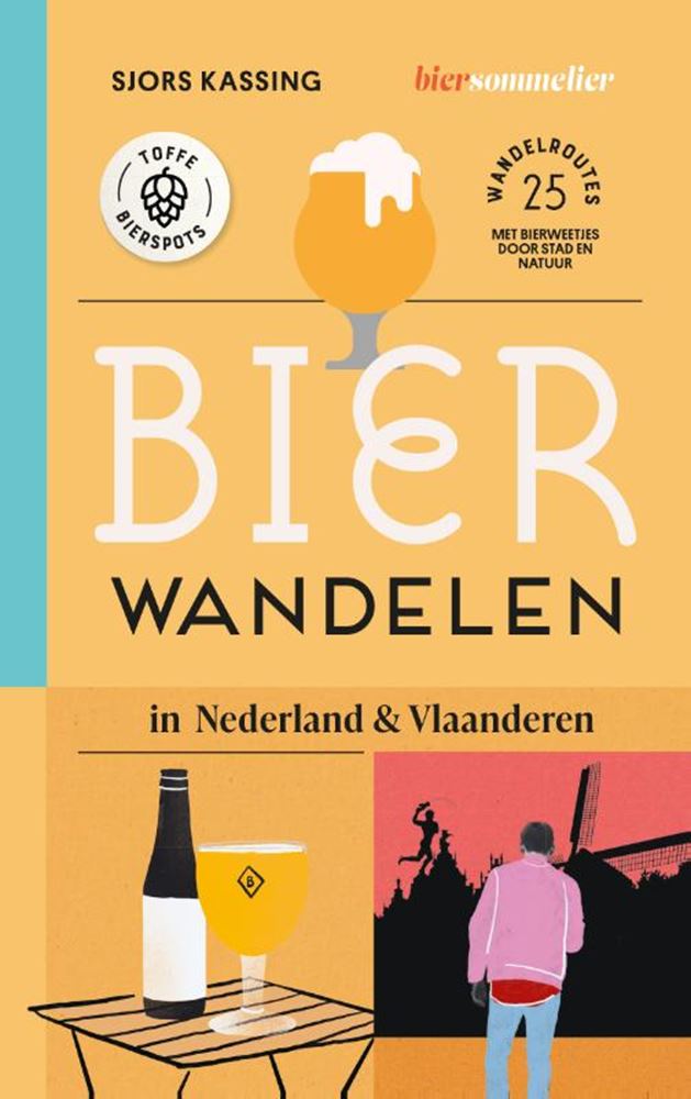 Bierwandern in den Niederlanden und Flandern.