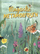 Magische Metamorphosen 5+