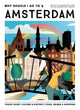 Warum sollte ich als Erwachsener nach Amsterdam gehen?