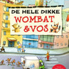 Der sehr dicke Wombat-Fuchs 7+