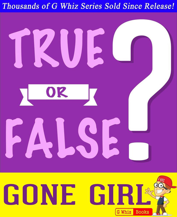 Gwhizbooks.com – Gone Girl – wahr oder falsch?