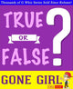 Gwhizbooks.com – Gone Girl – wahr oder falsch?