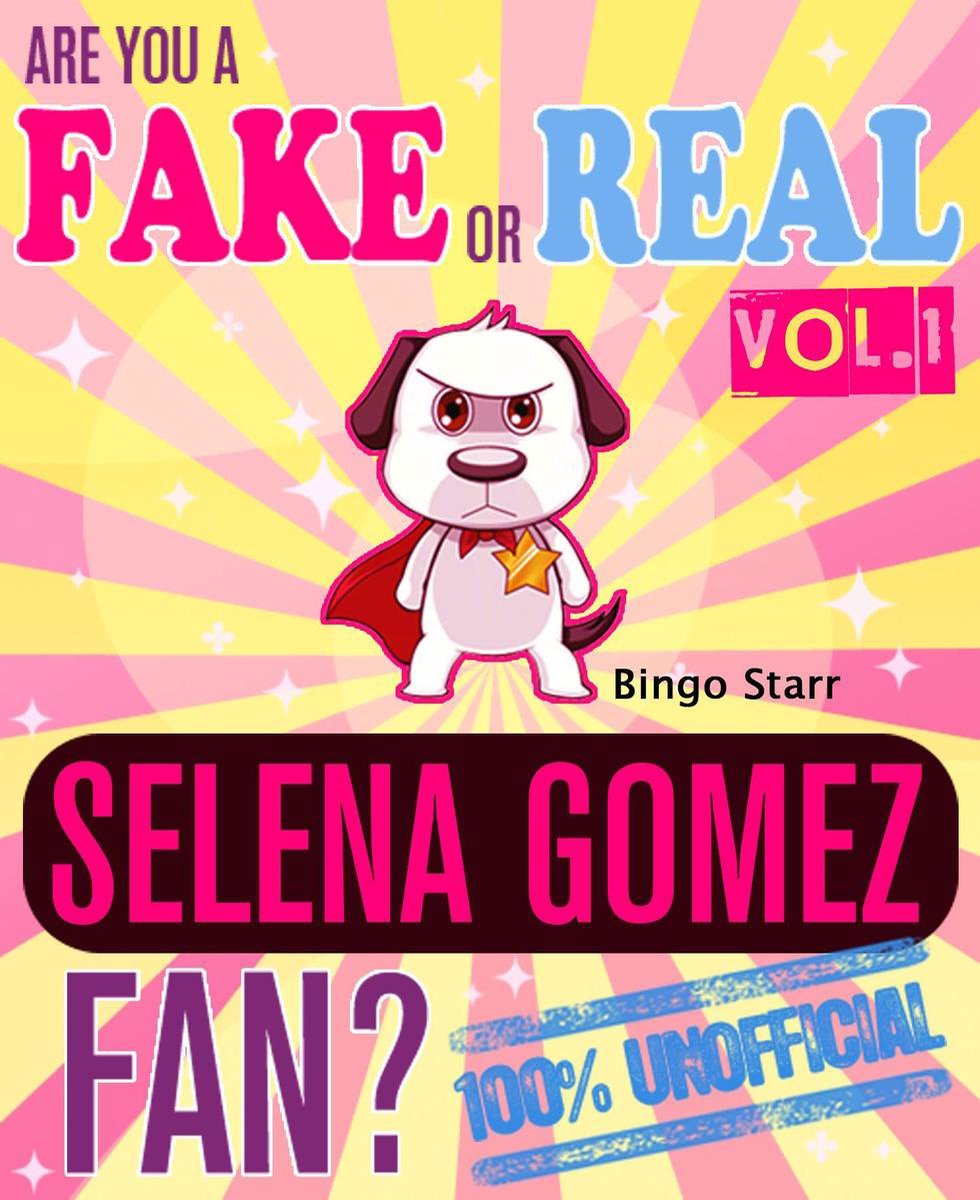 Bist du ein falscher oder echter Selena Gomez-Fan? Band 1