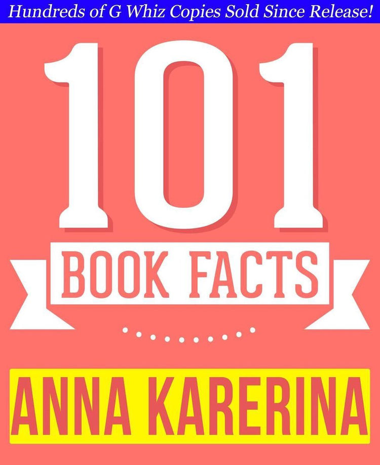 Anna Karenina – 101 erstaunlich wahre Fakten, die Sie nicht kannten
