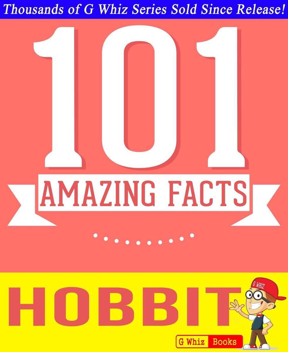 Gwhizbooks.com – Der Hobbit von J. R. R. Tolkien – 101 erstaunliche Fakten, die Sie nicht wussten