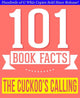 101bookfacts.com – Die Berufung des Kuckucks – 101 erstaunlich wahre Fakten, die Sie nicht kannten