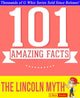 Gwhizbooks.com – der Lincoln-Mythos – 101 erstaunliche Fakten, die Sie nicht kannten