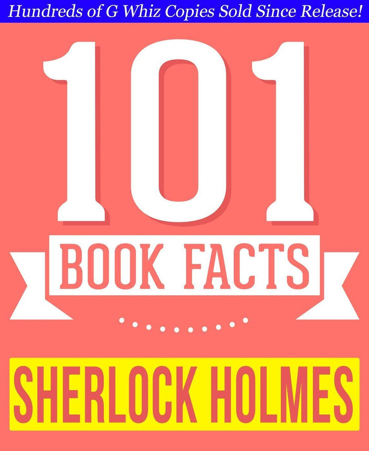 101bookfacts.com – Sherlock Holmes – 101 erstaunlich wahre Fakten, die Sie nicht kannten