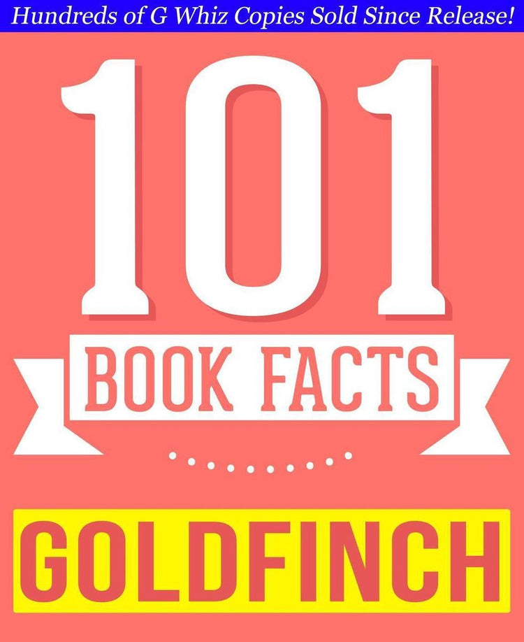 Gwhizbooks.com – der Stieglitz – 101 erstaunlich wahre Fakten, die Sie nicht kannten