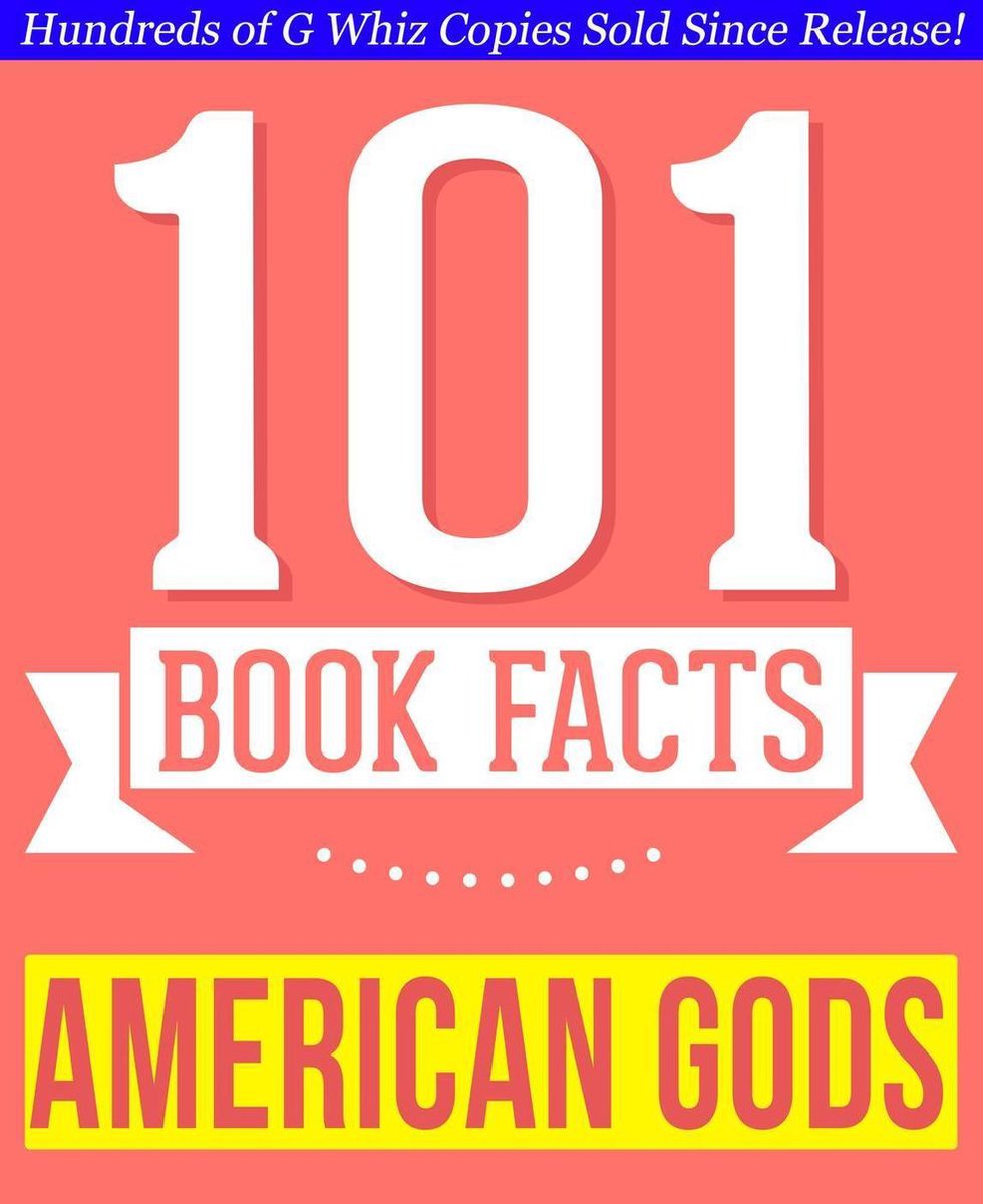 101bookfacts.com – amerikanische Götter – 101 erstaunlich wahre Fakten, die Sie nicht kannten – 101 erstaunlich wahre Fakten, die Sie nicht kannten