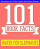 Gwhizbooks.com – Wasser für Elefanten – 101 erstaunliche Fakten, die Sie noch nicht kannten