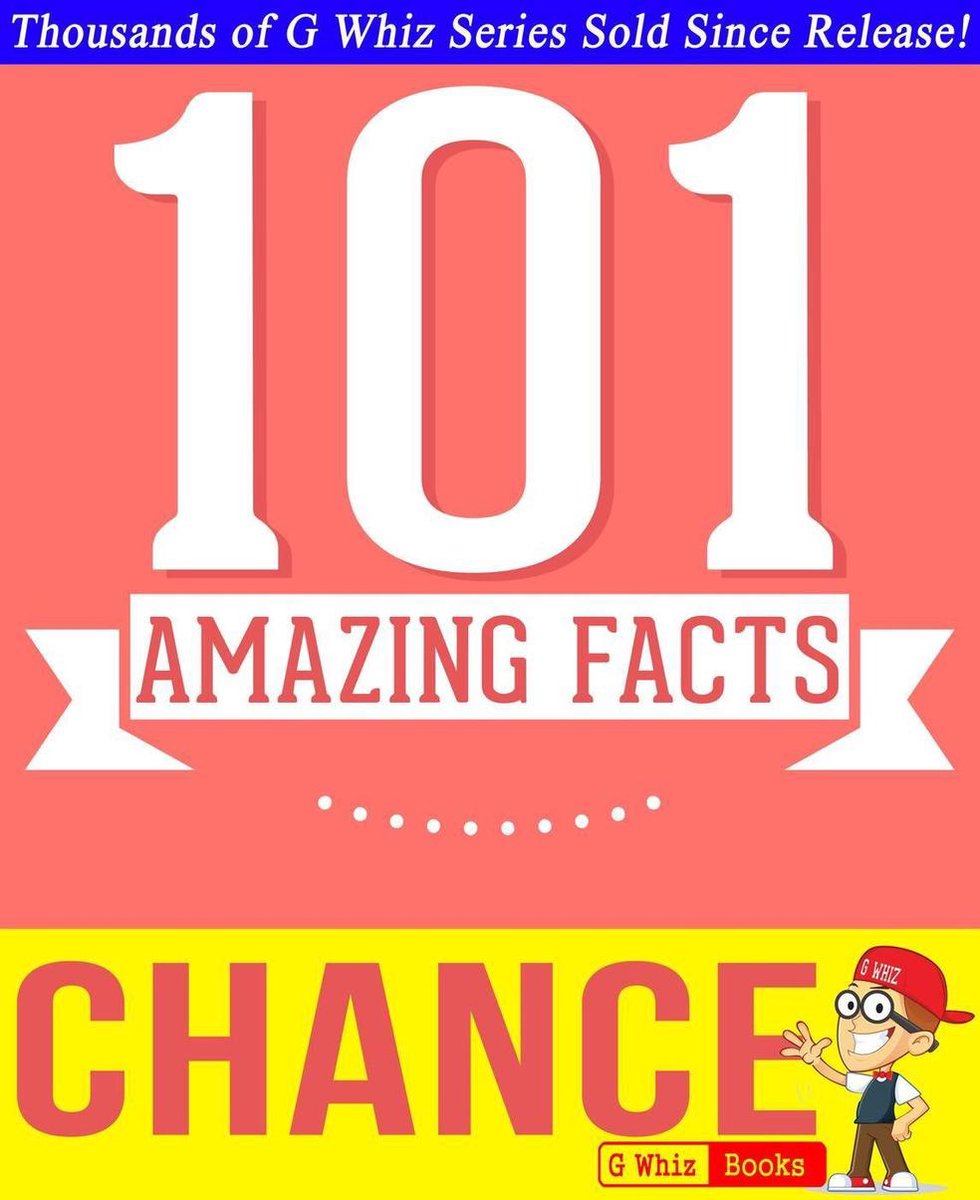 Gwhizbooks.com – Chance – 101 erstaunliche Fakten, die Sie nicht wussten
