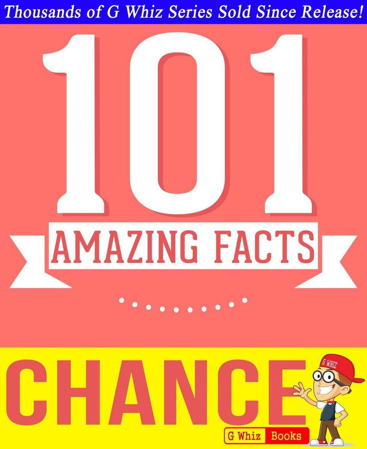 Gwhizbooks.com – Chance – 101 erstaunliche Fakten, die Sie nicht wussten