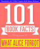 101bookfacts.com – was Alice vergessen hat – 101 erstaunlich wahre Fakten, die Sie nicht kannten
