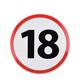 Knopf Verkehrsschild 18 Jahre ø15cm