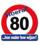 Paperdreams Kronenschild Verkehrsschild 80 Jahre 50cm